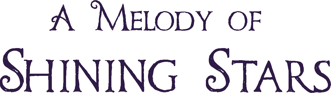 A Melody of Shining Stars